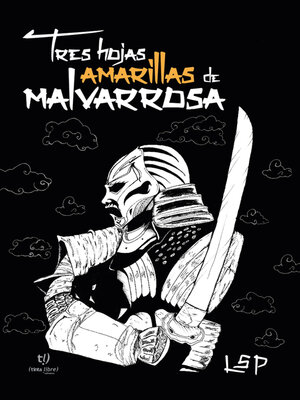 cover image of Tres hojas amarillas de malvarrosa